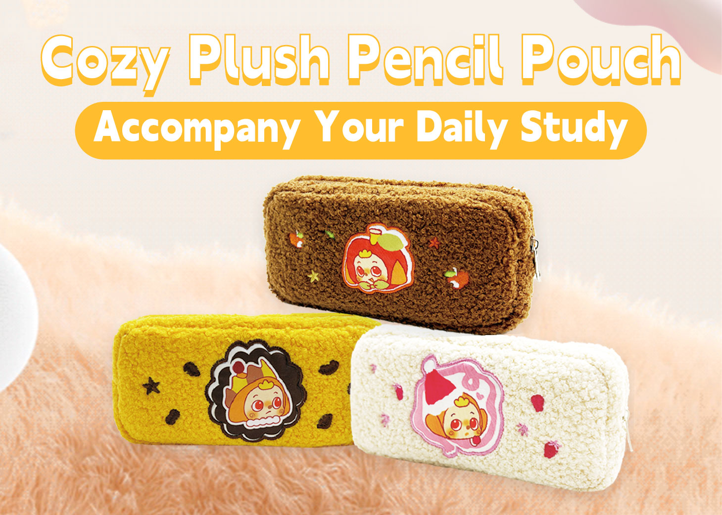 Cozy Plush Pencil Pouch Your Daily Study